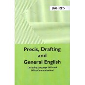 Bahri's Precis, Drafting and General English (Including Language Skills and Office Communication) by S. K. Gupta, Anita Malhotra